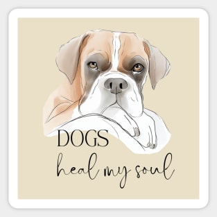 DOGS Heal my Soul - Boxer Sticker